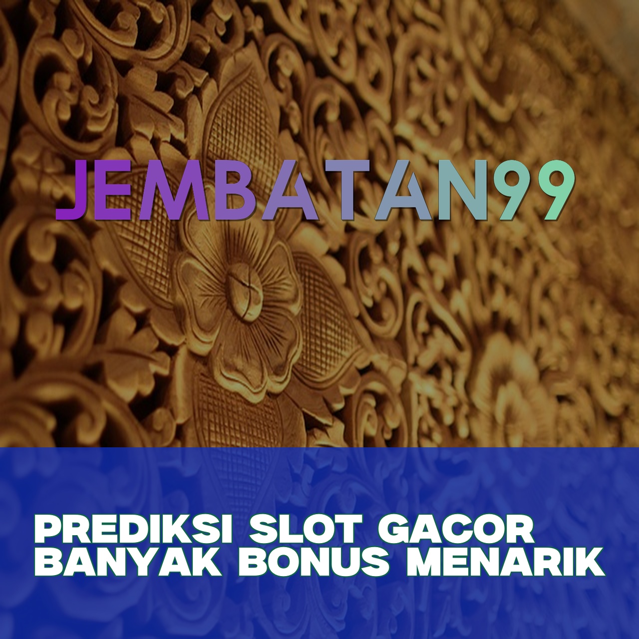 JEMBATAN99