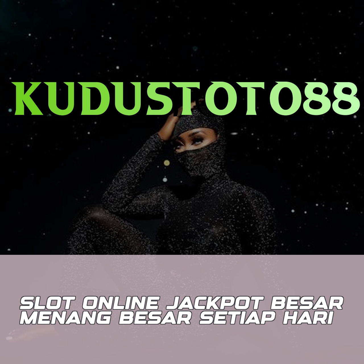 KUDUSTOTO88