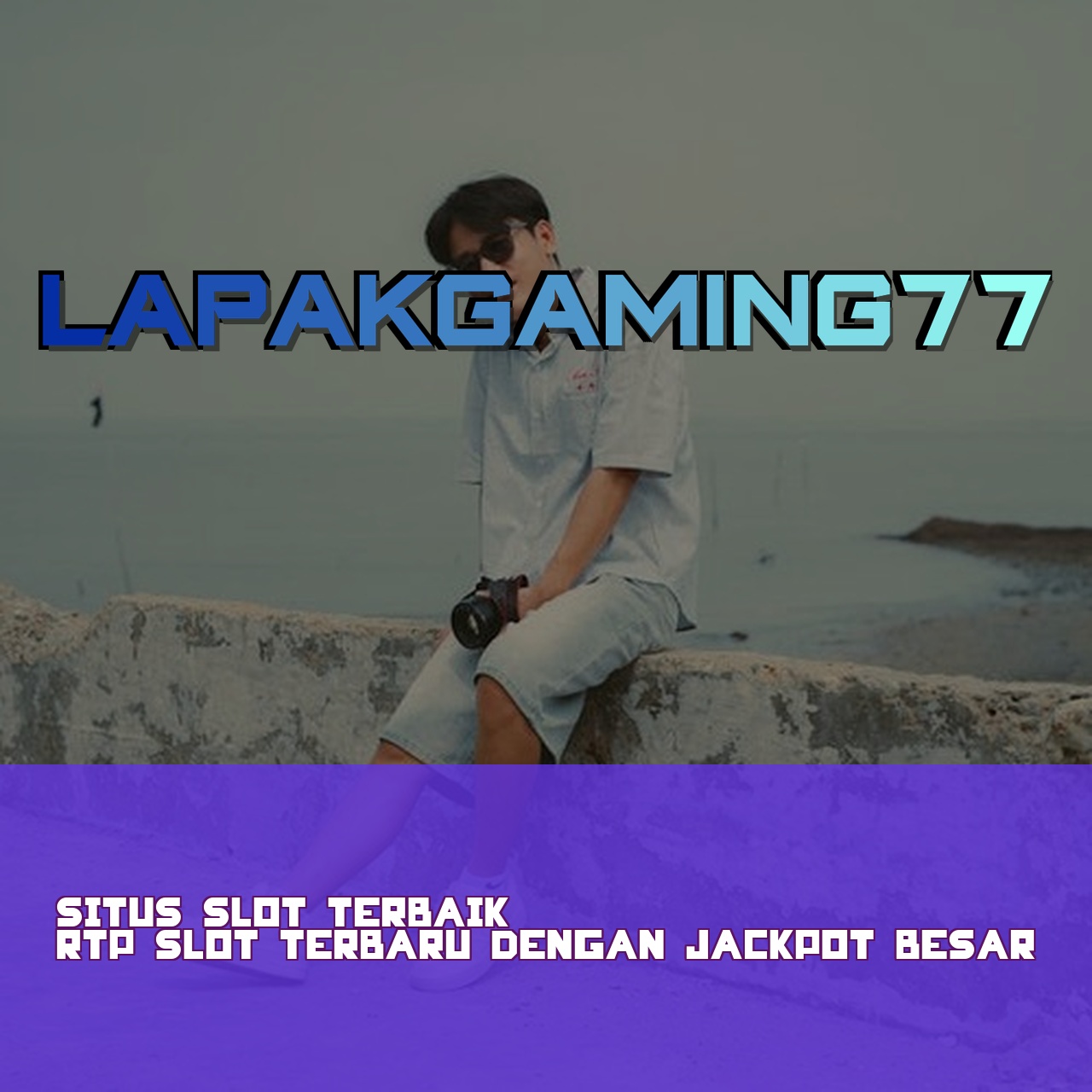 LAPAKGAMING77