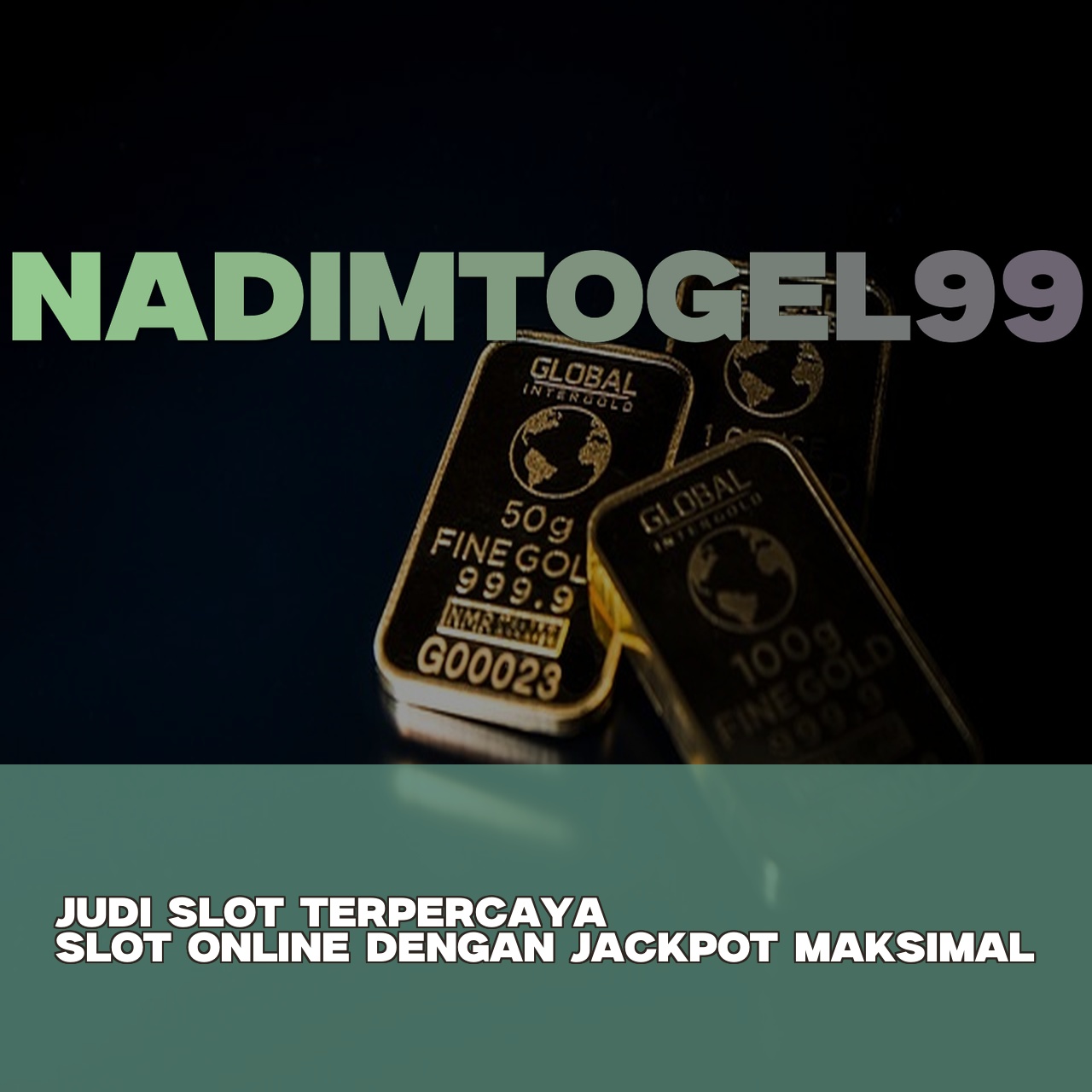 NADIMTOGEL99