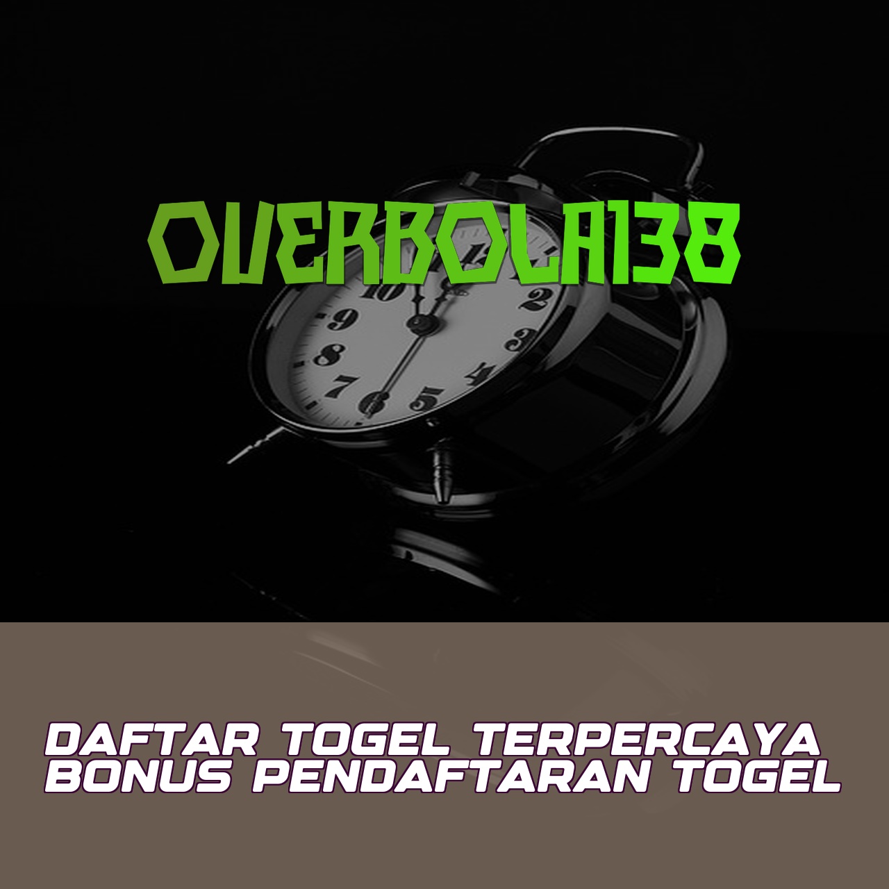 OVERBOLA138