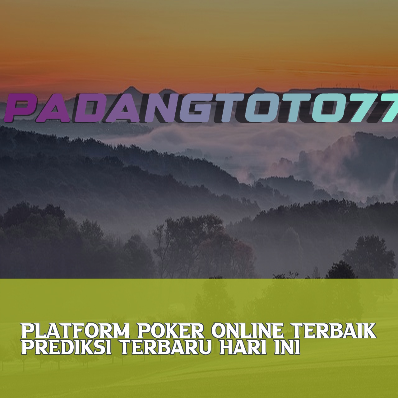 PADANGTOTO77