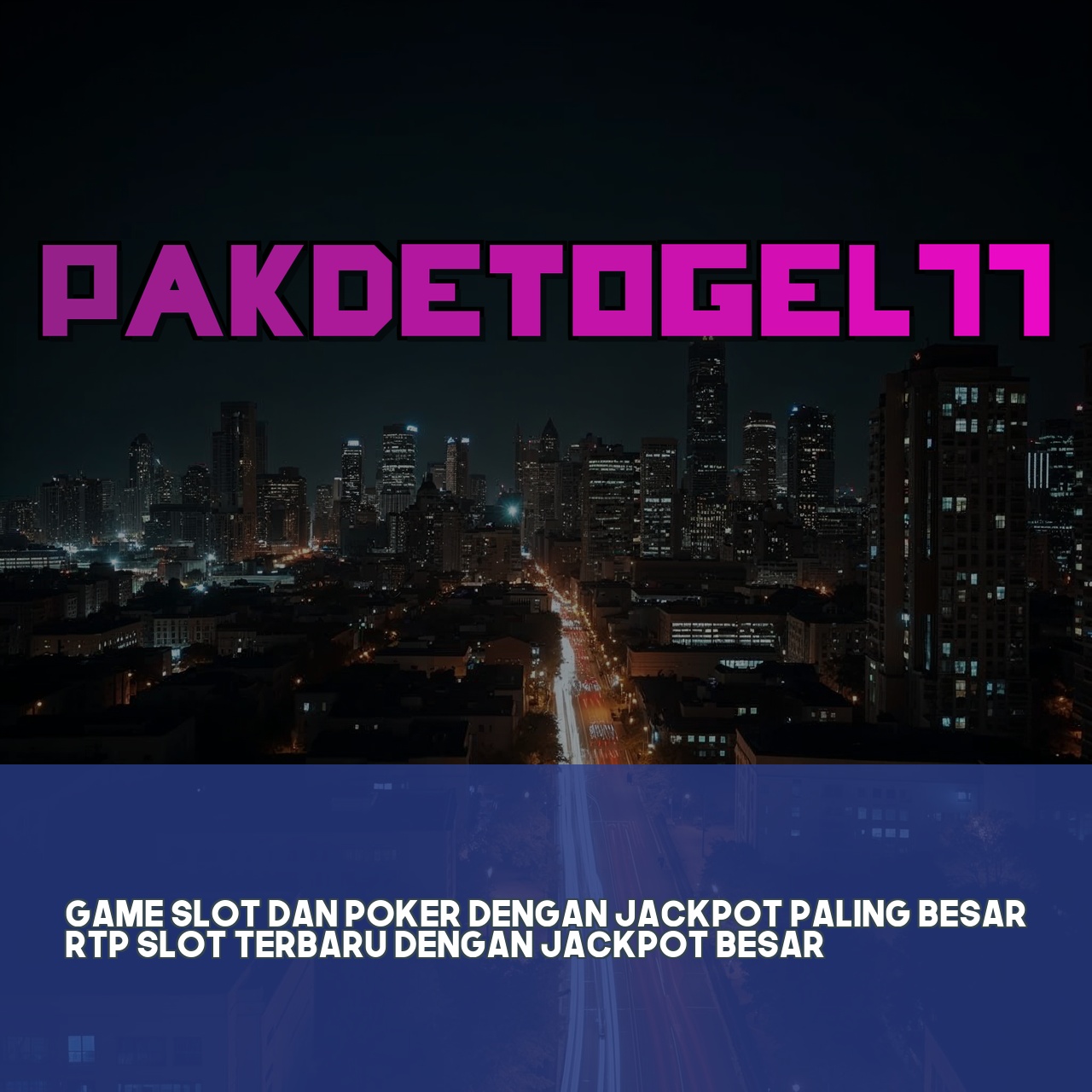 PAKDETOGEL77