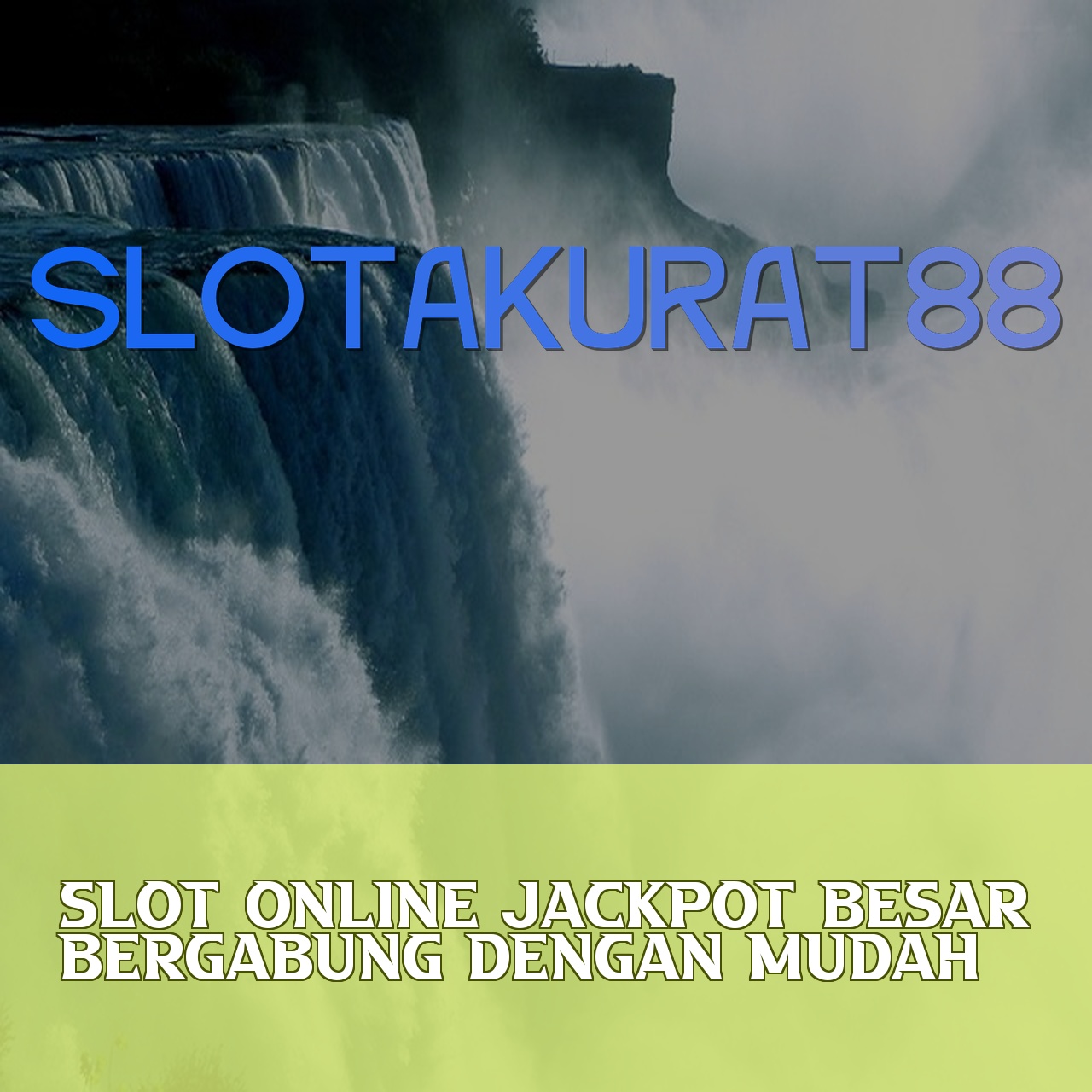 SLOTAKURAT88