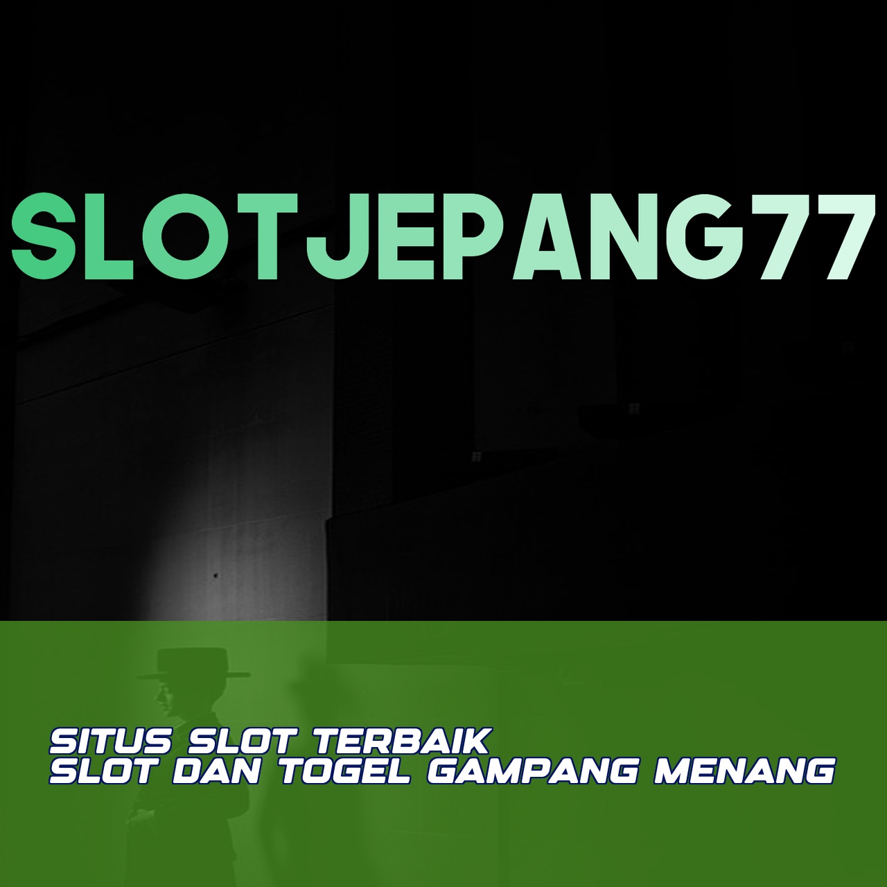 SLOTJEPANG77