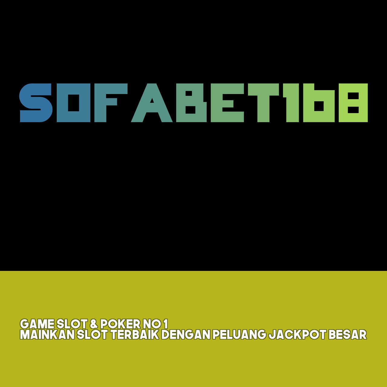 SOFABET168