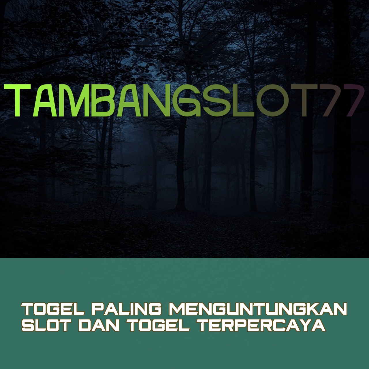 TAMBANGSLOT77